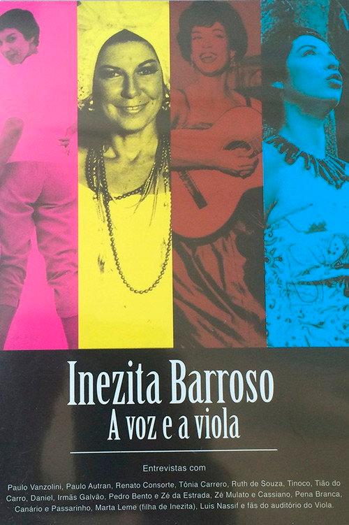 Inezita Barroso - A Voz e a Viola 2013 official movie poster