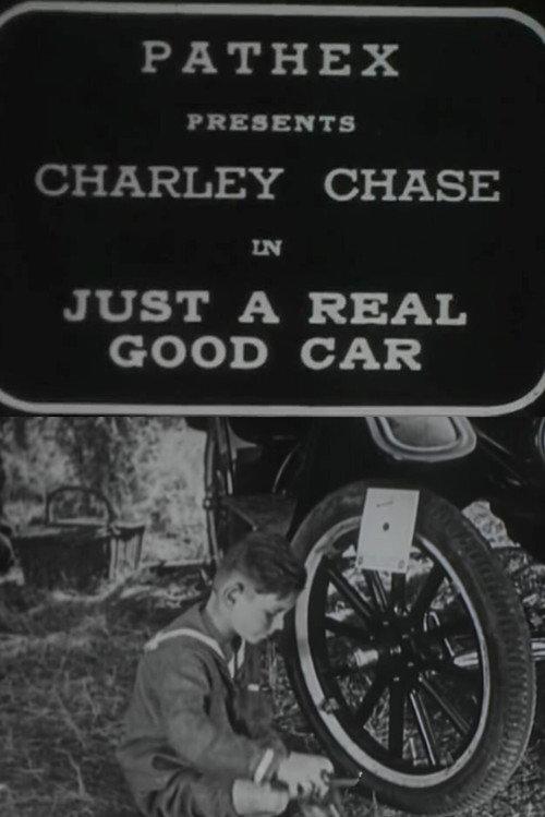 Just a Real Good Car 1924 official movie poster