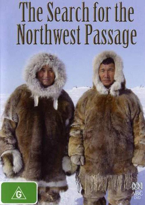 The Search for the Northwest Passage 2005 official movie poster