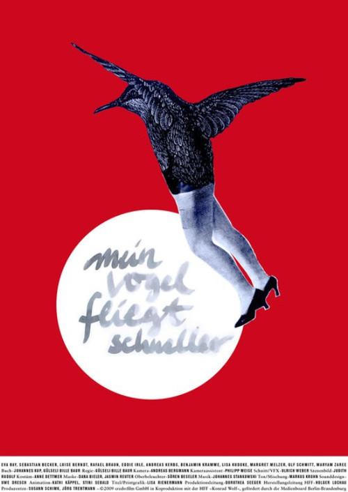 Mein Vogel fliegt schneller 2009 official movie poster