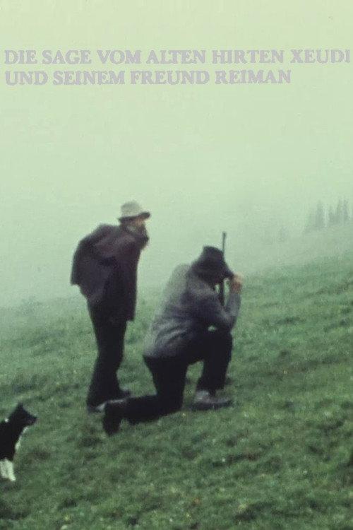 The Legend of the Old Shepherd Xeudi and His Friend Reimann 1974 official movie poster