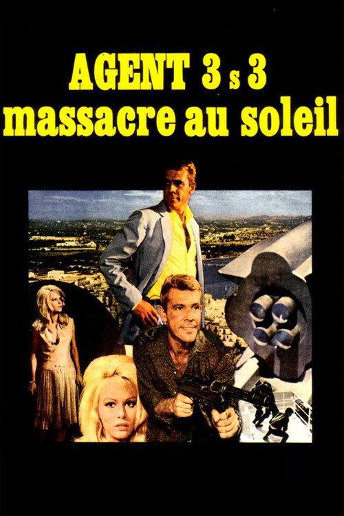 Agent 3S3, Massacre in the Sun 1966 official movie poster