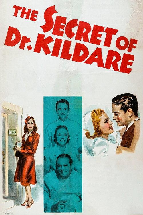 The Secret of Dr. Kildare 1939 official movie poster
