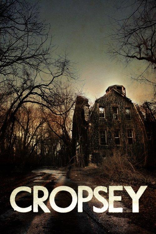 Cropsey 2010 official movie poster