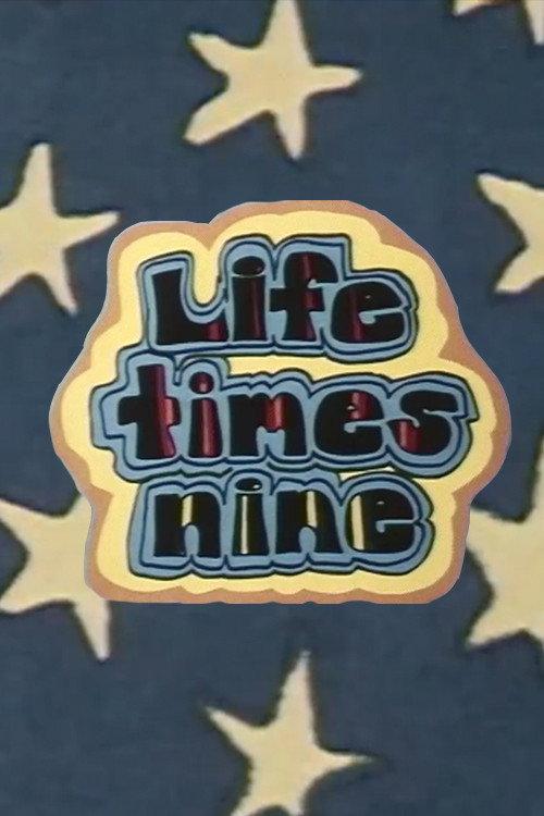 Life Times Nine 1973 official movie poster
