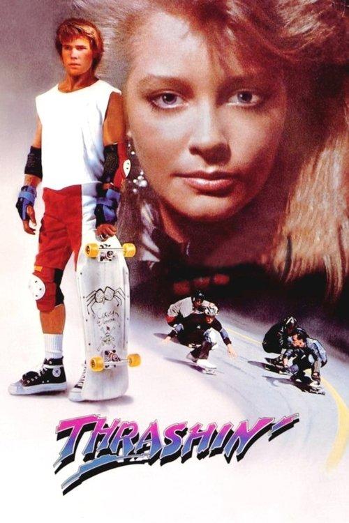Thrashin' 1986 official movie poster