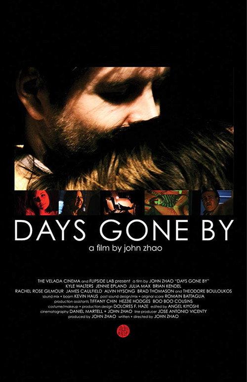 Days Gone By 2011 official movie poster