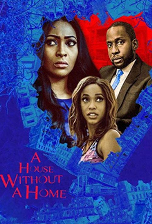 A House Without A Home 2018 official movie poster