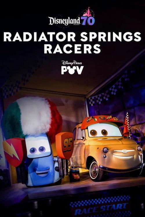 Radiator Springs Racers | Disneyland Resort 2025 official movie poster