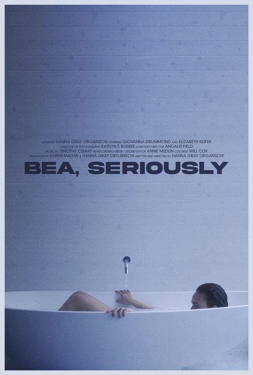 Bea, Seriously 2021 official movie poster