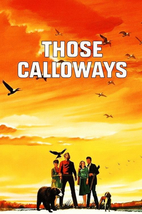 Those Calloways 1964 official movie poster