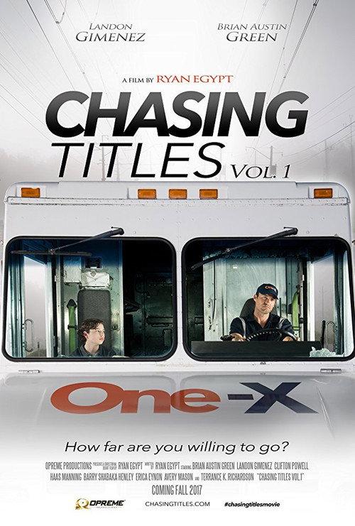 Chasing Titles Vol. 1 2017 official movie poster