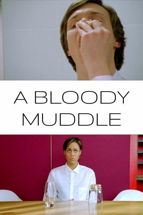 A bloody muddle 2011 official movie poster
