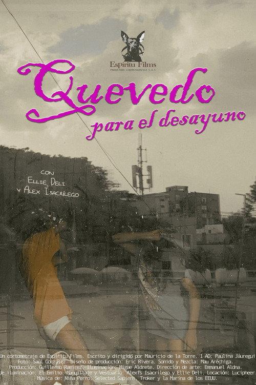 Quevedo para el desayuno 2025 official movie poster