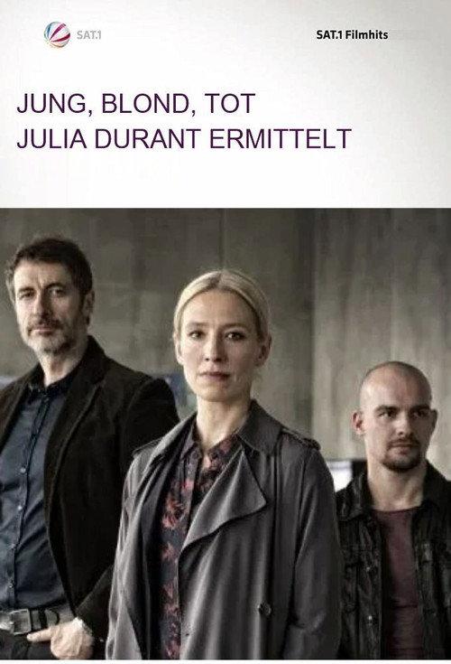 Jung, blond, tot - Julia Durant ermittelt 2018 official movie poster