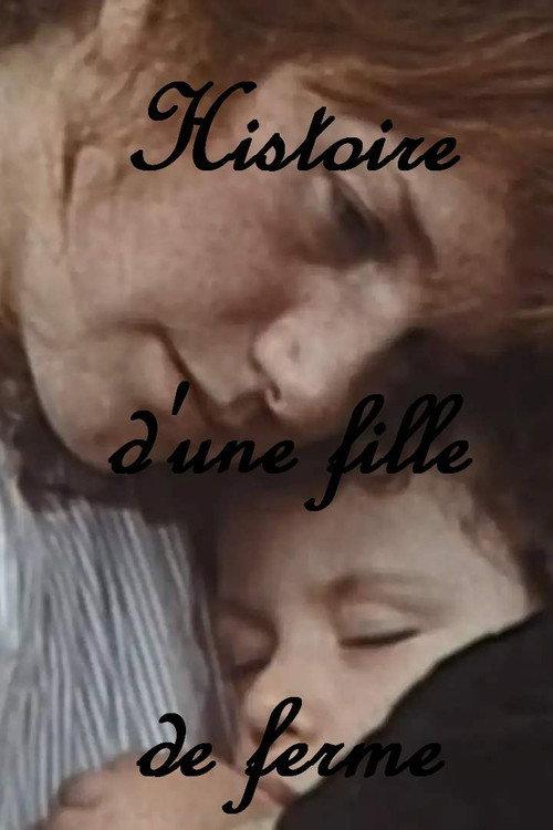 Histoire d'une fille de ferme 1973 official movie poster