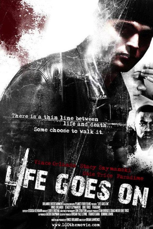 Life Goes On 2007 official movie poster