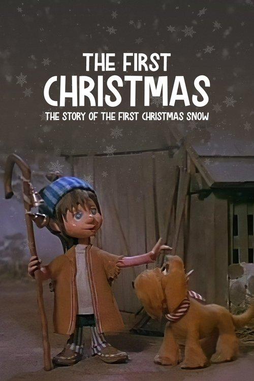 The First Christmas: The Story of the First Christmas Snow 1975 official movie poster