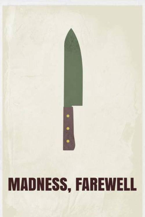 Madness, Farewell 2018 official movie poster