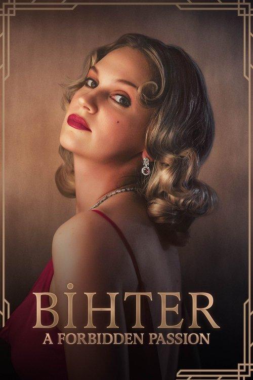 Bihter: A Forbidden Passion 2023 official movie poster