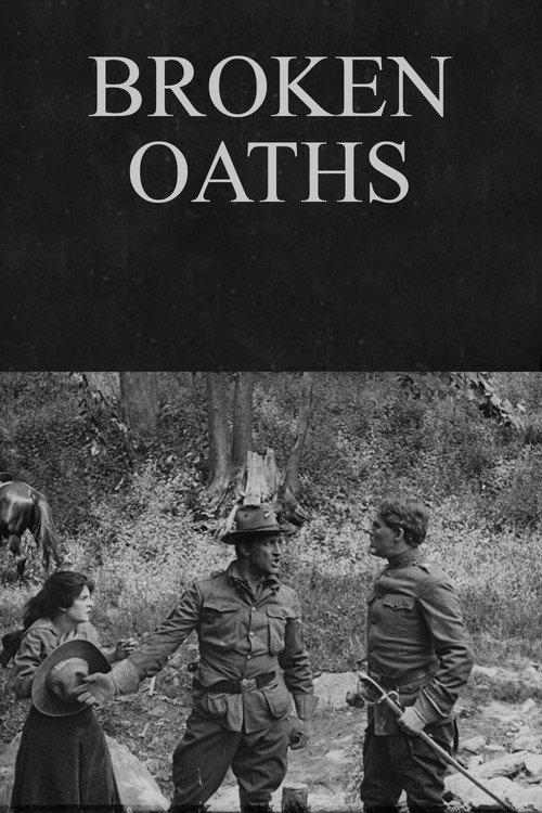 Broken Oaths 1912 official movie poster