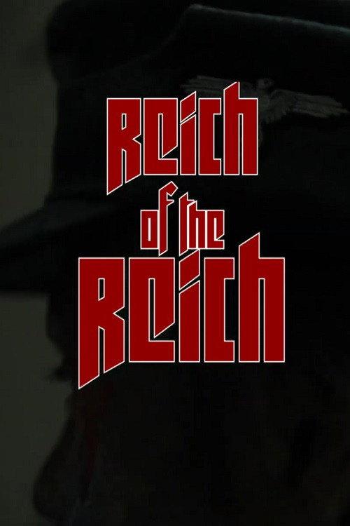 Reich of the Reich 2022 official movie poster