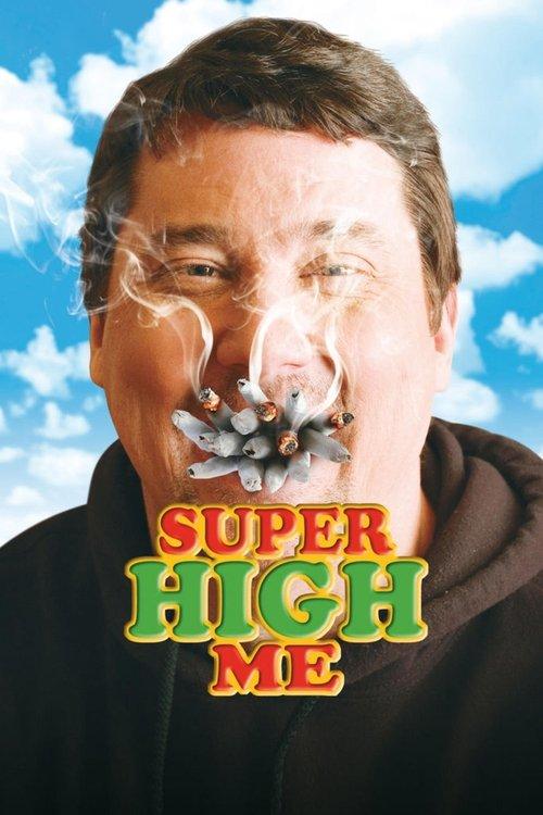 Super High Me 2007 official movie poster