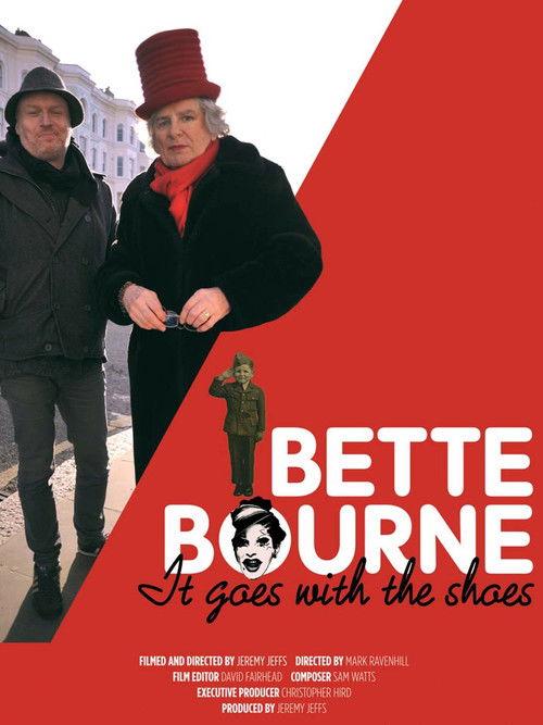 Bette Bourne: It Goes with the Shoes 2013 official movie poster