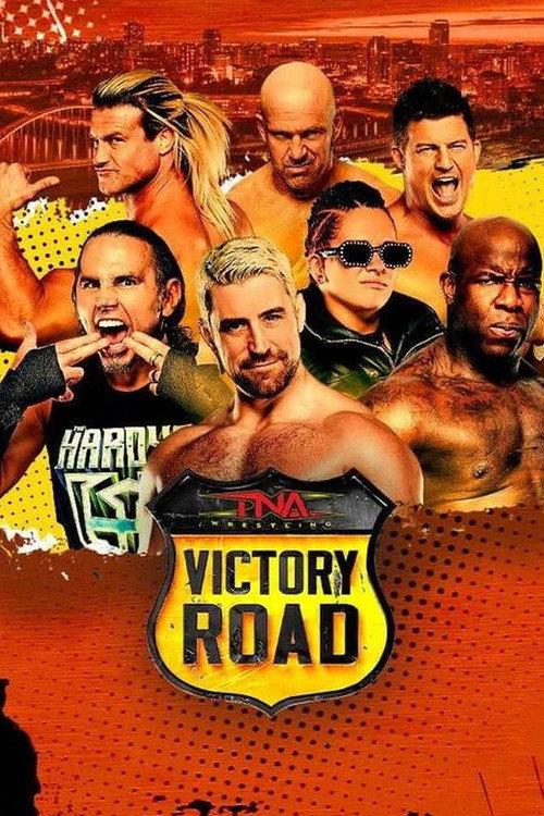 TNA Victory Road 2025 2025 official movie poster
