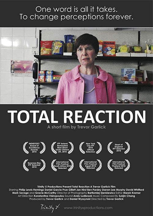Total Reaction 2009 official movie poster