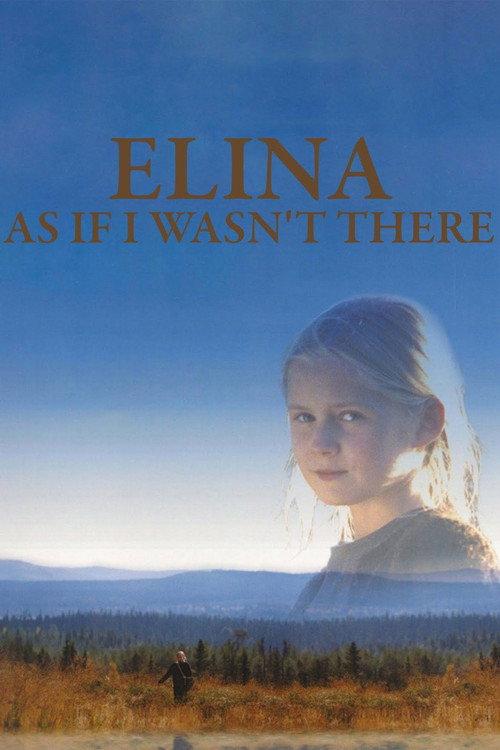 Elina: As If I Wasn't There 2003 official movie poster