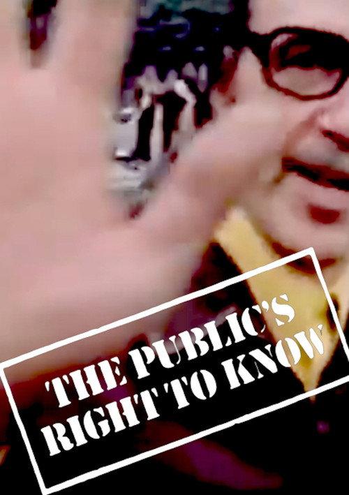 The Public's Right to Know 1974 official movie poster