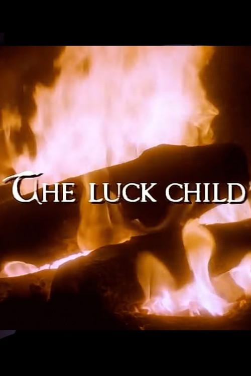 The Storyteller: The Luck Child 1988 official movie poster