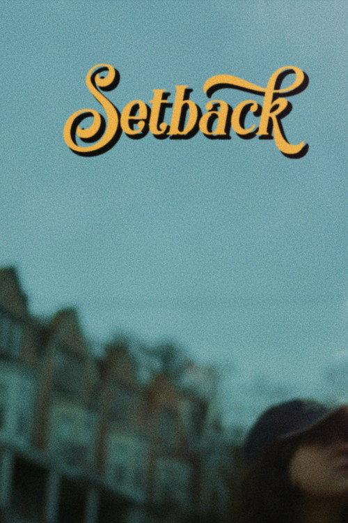 Setback 2020 official movie poster