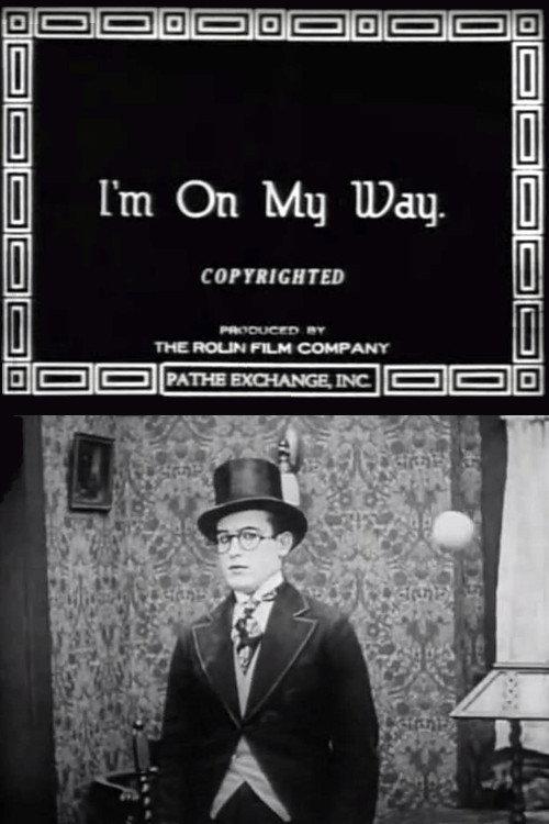 I'm on My Way 1919 official movie poster
