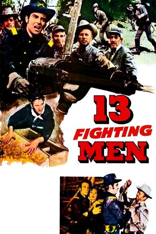 13 Fighting Men 1960 official movie poster