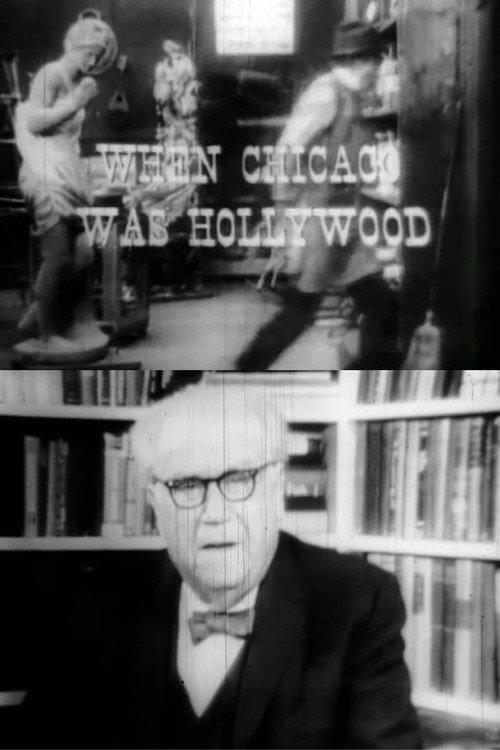 When Chicago Was Hollywood 1964 official movie poster