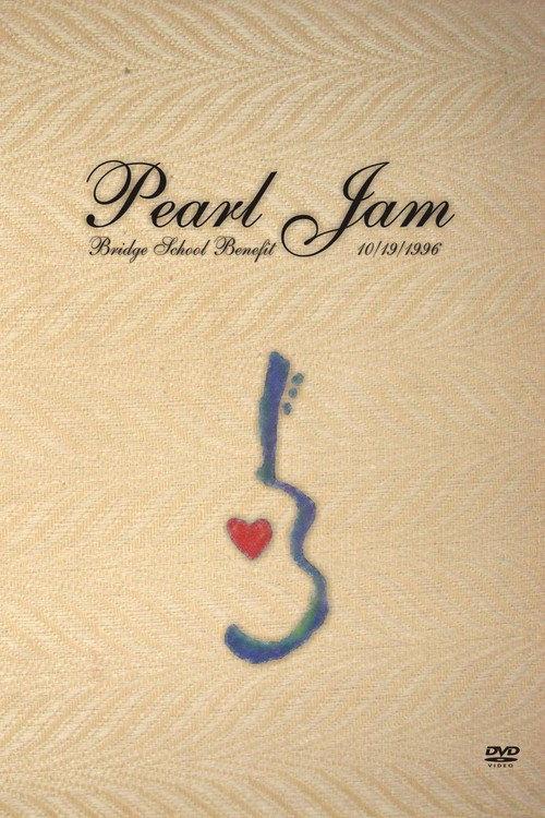 Pearl Jam: Bridge School Benefit 1996 1996 official movie poster