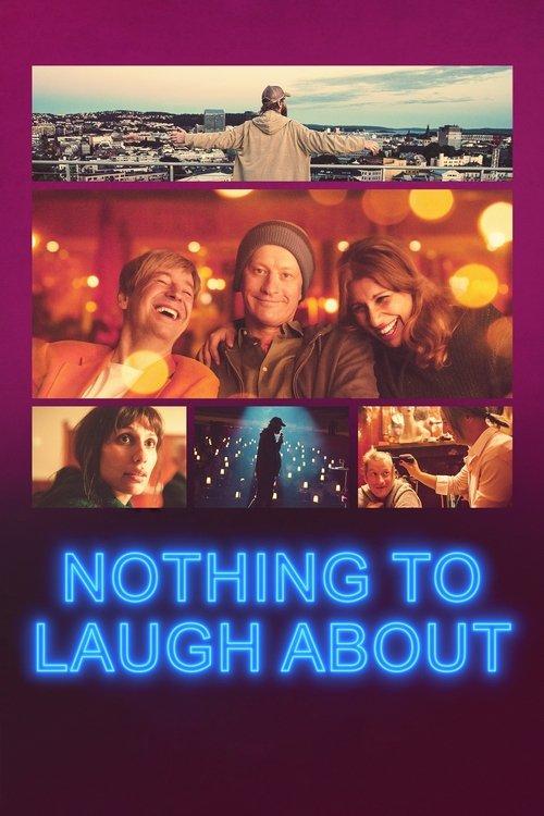 Nothing to Laugh About 2021 official movie poster