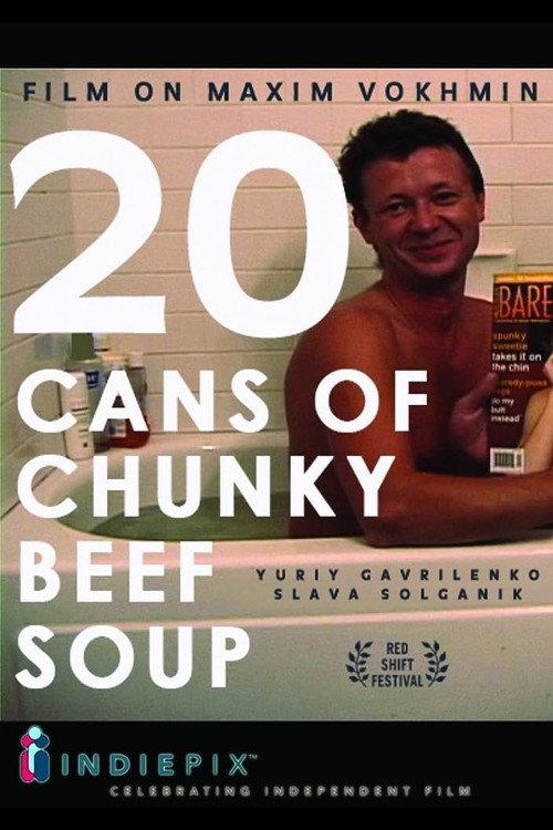 20 Cans of Chunky Beef Soup 2003 official movie poster