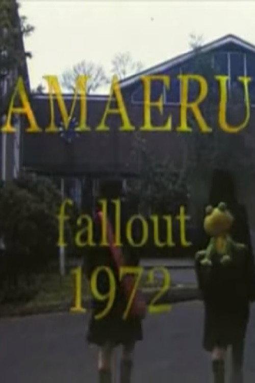 Amaeru Fallout 1972 1997 official movie poster