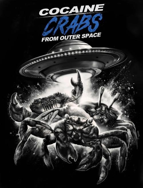 Cocaine Crabs From Outer Space 2022 official movie poster
