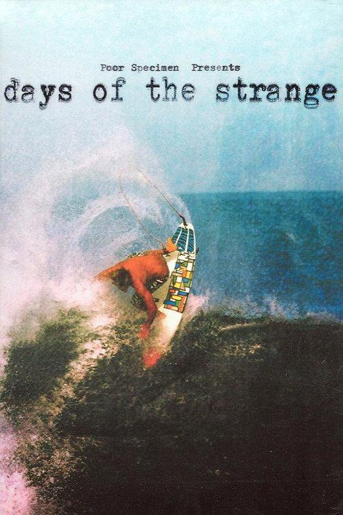 Days of the Strange 2009 official movie poster