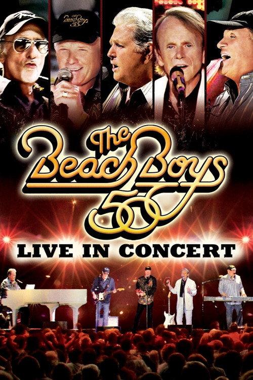 The Beach Boys - Live in Concert 50th Anniversary 2012 official movie poster