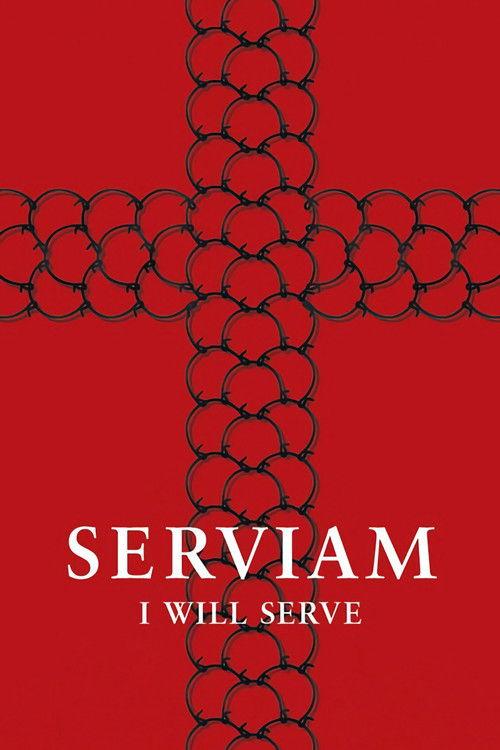 Serviam – I Will Serve 2022 official movie poster