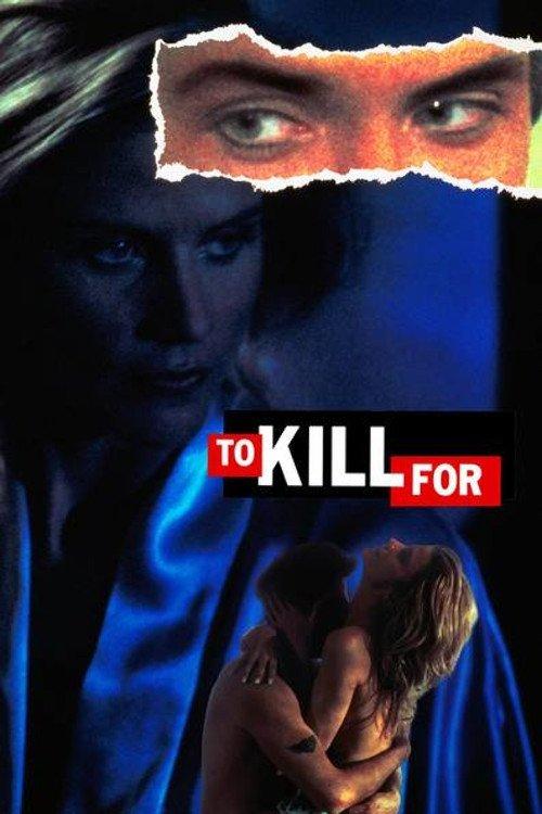 To Kill For 1992 official movie poster
