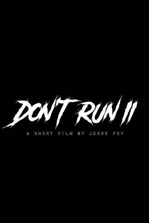 Don't Run II 2026 official movie poster