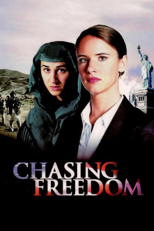 Chasing Freedom 2004 official movie poster
