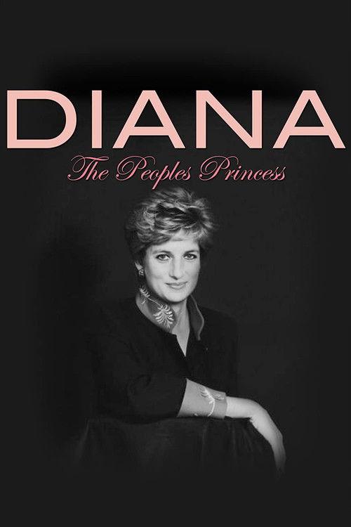Diana: The People's Princess 2017 official movie poster