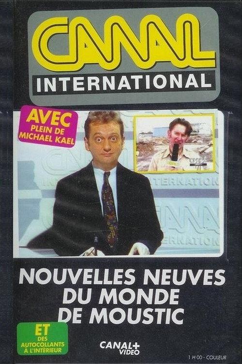 Nouvelles neuves du monde de Moustic 2002 official movie poster